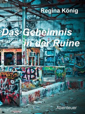 cover image of Das Geheimnis in der Ruine